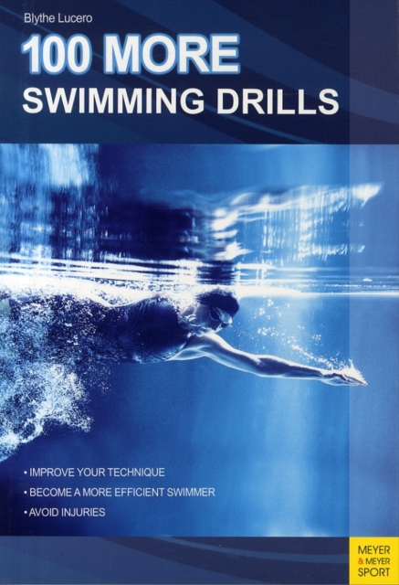 100 More Swimming Drills, Paperback / softback Book