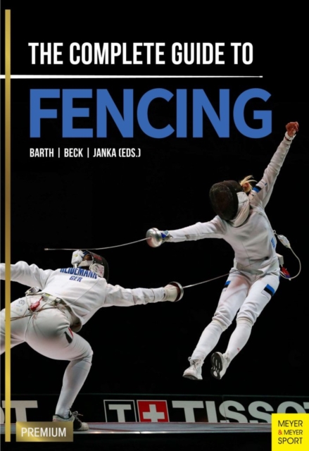 Complete Guide to Fencing, Paperback / softback Book