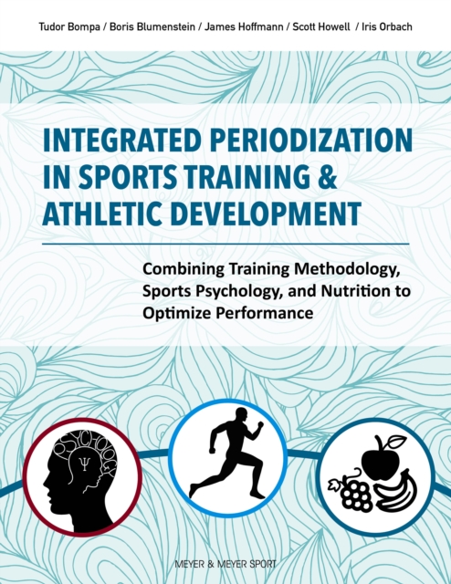 Integrated Periodization in Sports Training & Athletic Development, PDF eBook
