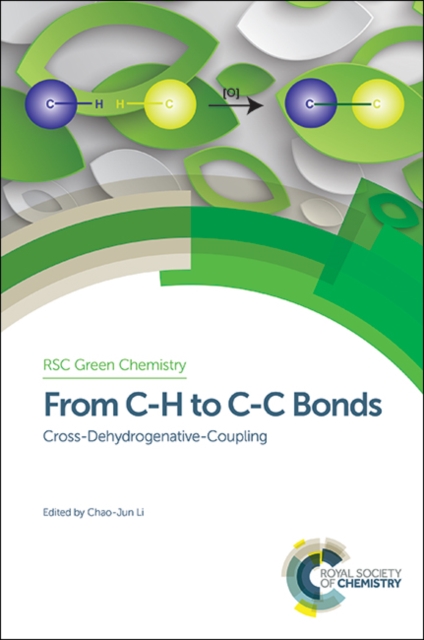 From C-H to C-C Bonds : Cross-Dehydrogenative-Coupling, PDF eBook