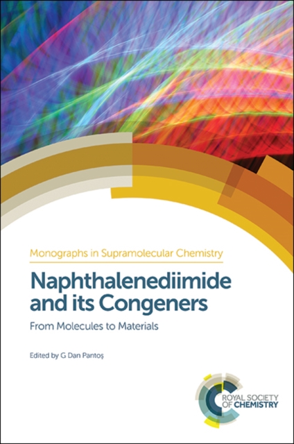 Naphthalenediimide and its Congeners : From Molecules to Materials, PDF eBook