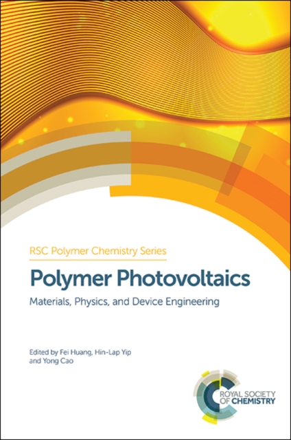 Polymer Photovoltaics : Materials, Physics, and Device Engineering, PDF eBook