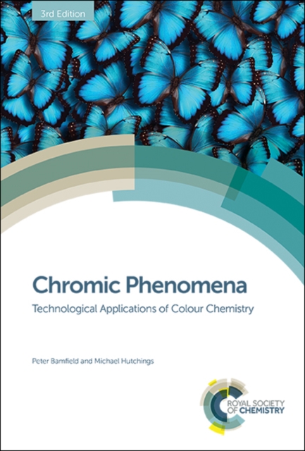 Chromic Phenomena : Technological Applications of Colour Chemistry, Hardback Book