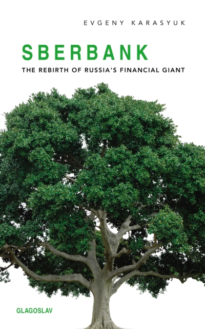 Sberbank : The Rebirth of Russia's Financial Giant, EPUB eBook