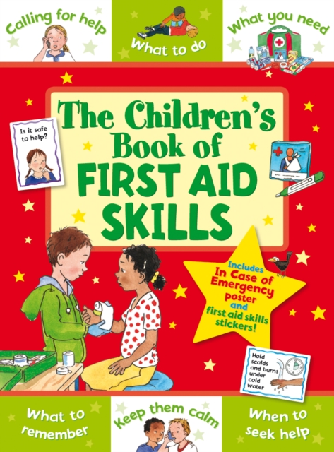 The Children's Book of First Aid Skills, Paperback / softback Book