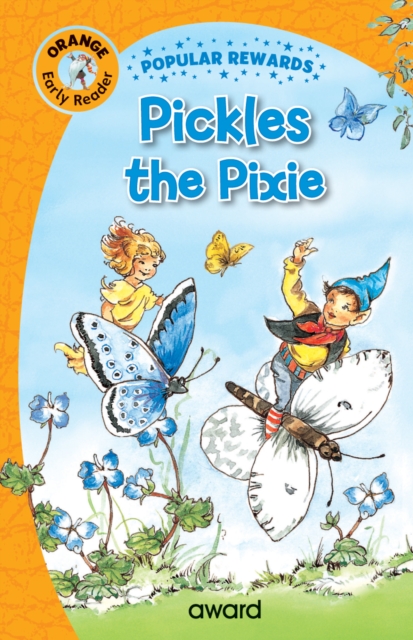Pickles the Pixie, Hardback Book