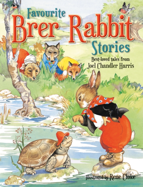Favourite Brer Rabbit Stories, Hardback Book