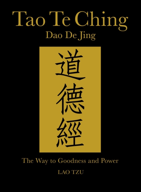 Tao Te Ching (Daodejing) : The Way to Goodness and Power, EPUB eBook