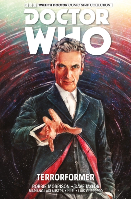 Doctor Who: The Twelfth Doctor : Volume 1, Paperback / softback Book