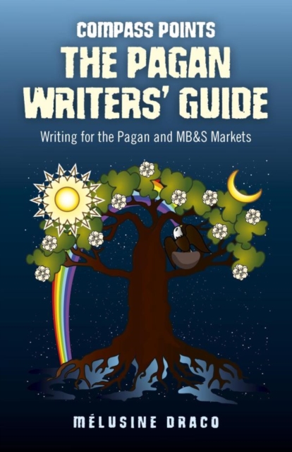 Compass Points - The Pagan Writers' Guide : Writing for the Pagan and MB&S Publications, EPUB eBook