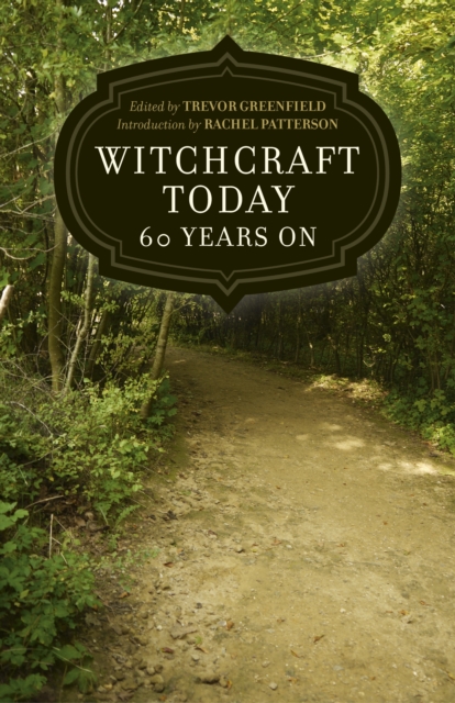 Witchcraft Today - 60 Years On, EPUB eBook