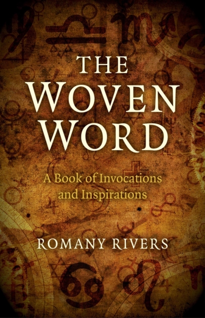 Woven Word : A Book of Invocations and Inspirations, EPUB eBook