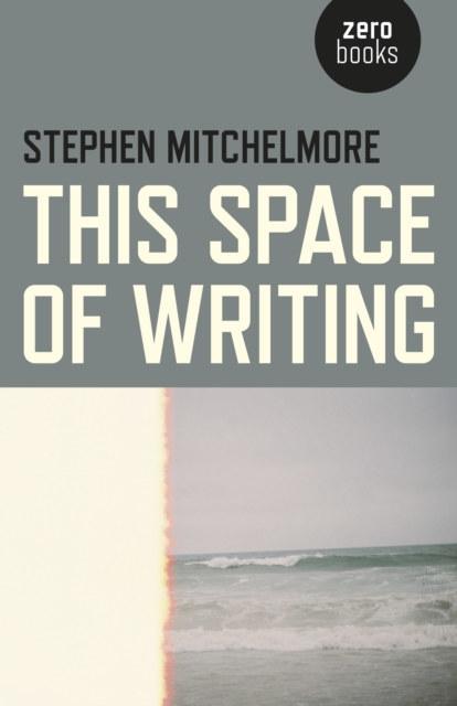 This Space of Writing, EPUB eBook