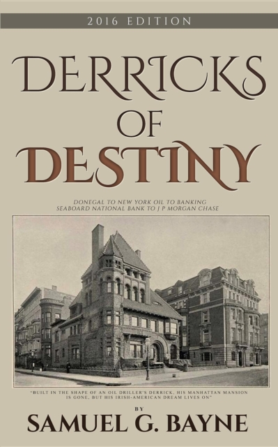 Derricks of Destiny 2016 Edition, EPUB eBook