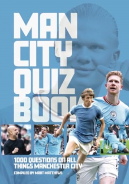 Manchester City FC Quiz Book, Paperback / softback Book