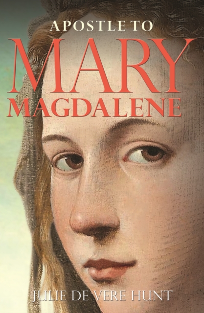 Apostle to Mary Magdalene, Paperback / softback Book