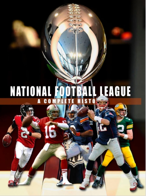 National Football League - A Complete History, EPUB eBook