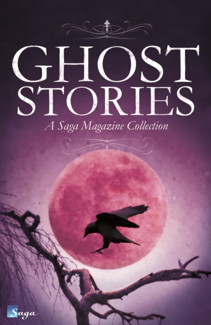 Ghost Stories : A Saga Magazine Collection, EPUB eBook