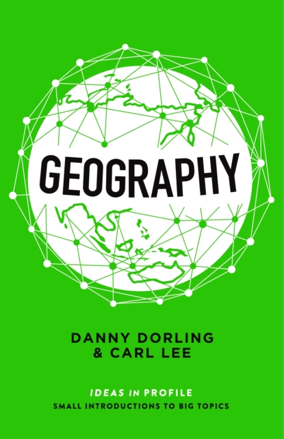 Geography: Ideas in Profile, EPUB eBook