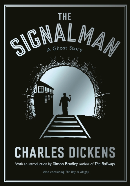 The Signalman : A Ghost Story, EPUB eBook