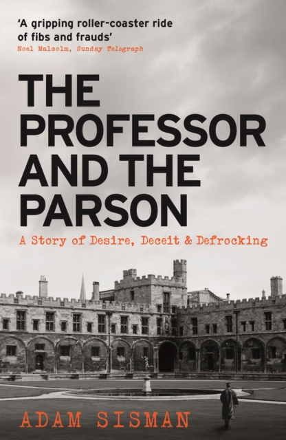 The Professor and the Parson : A Story of Desire, Deceit and Defrocking, EPUB eBook