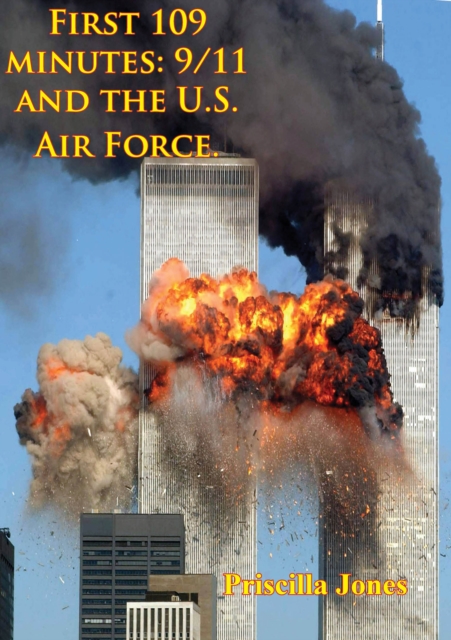 First 109 Minutes: 9/11 And The U.S. Air Force., EPUB eBook