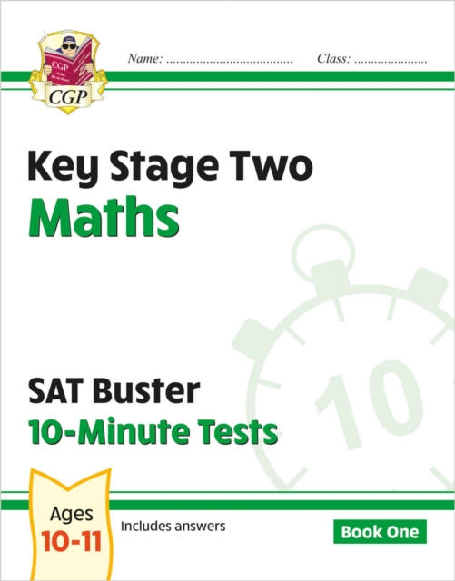 KS2 Maths SAT Buster 10-Minute Tests - Book 1 (for the 2024 tests), Paperback / softback Book