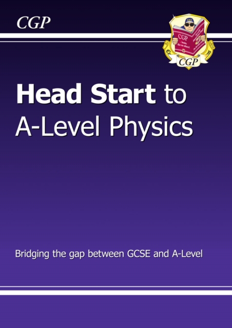 Head Start to A-Level Physics (with Online Edition), Mixed media product Book