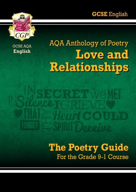 GCSE English AQA Poetry Guide - Love & Relationships Anthology inc. Online Edn, Audio & Quizzes, Multiple-component retail product, part(s) enclose Book