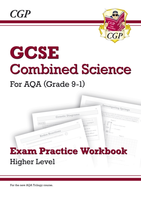 GCSE Combined Science AQA Exam Practice Workbook - Higher (answers sold separately), Paperback / softback Book