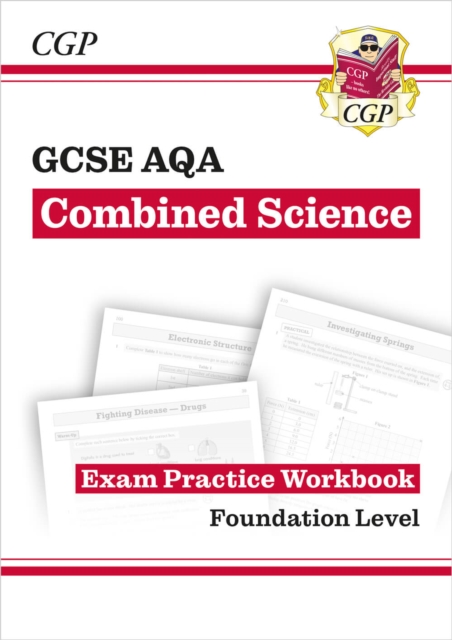 GCSE Combined Science AQA Exam Practice Workbook - Foundation (answers sold separately), Paperback / softback Book