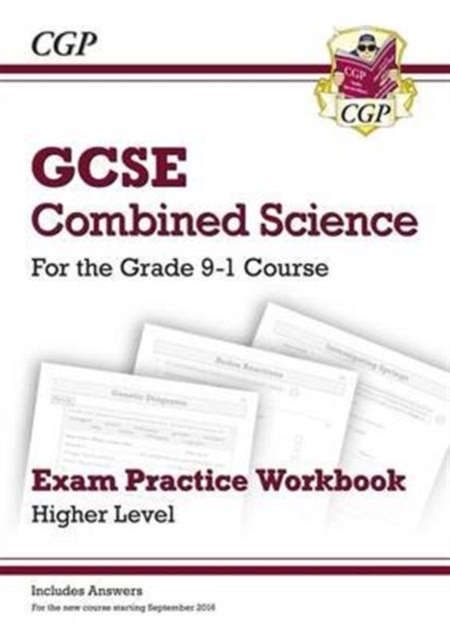 GCSE Combined Science Exam Practice Workbook - Higher (includes answers): for the 2024 and 2025 exams, Paperback / softback Book