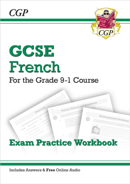 GCSE French Exam Practice Workbook (includes Answers & Free Online Audio): for the 2024 and 2025 exams, Paperback / softback Book