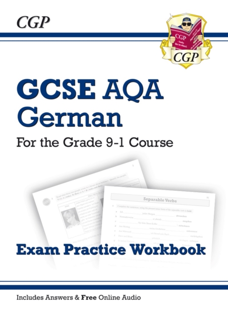 GCSE German AQA Exam Practice Workbook (includes Answers & Free Online Audio): for the 2024 and 2025 exams, Paperback / softback Book