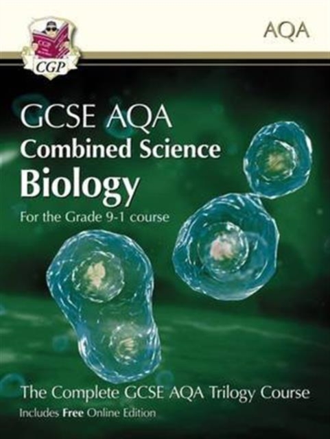 Grade 9-1 GCSE Combined Science for AQA Biology Student Book with Online Edition, Paperback / softback Book