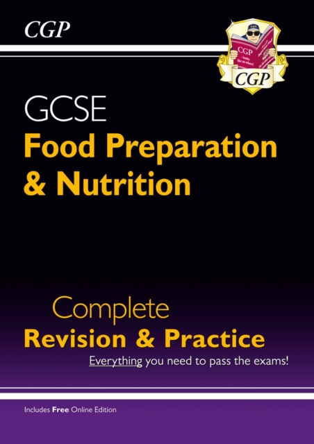 GCSE Food Preparation & Nutrition - Complete Revision & Practice (with Online Edition), Mixed media product Book