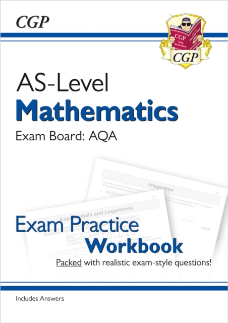 AS-Level Maths AQA Exam Practice Workbook (includes Answers): for the 2024 and 2025 exams, Paperback / softback Book