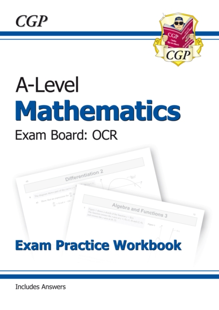 A-Level Maths OCR Exam Practice Workbook (includes Answers), Paperback / softback Book