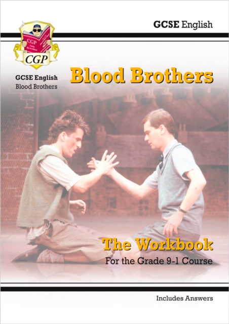 GCSE English - Blood Brothers Workbook (includes Answers), Paperback / softback Book