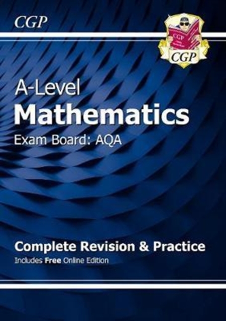 New A-Level Maths AQA Complete Revision & Practice (with Online Edition & Video Solutions), Mixed media product Book
