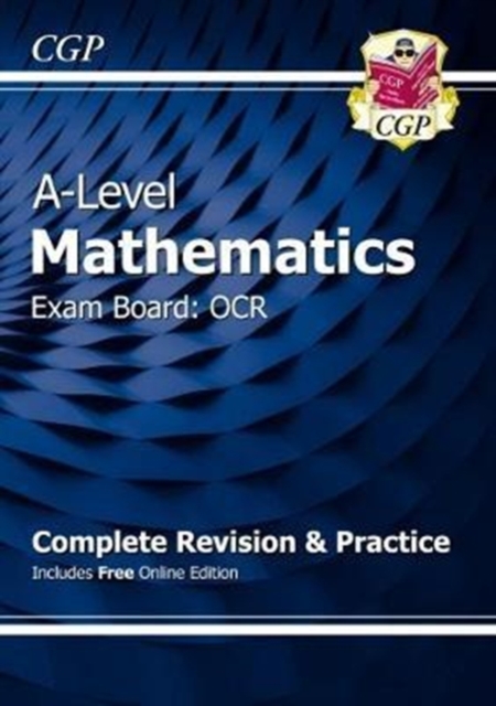 A-Level Maths OCR Complete Revision & Practice (with Online Edition), Multiple-component retail product, part(s) enclose Book