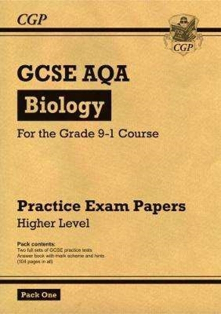 GCSE Biology AQA Practice Papers: Higher Pack 1: for the 2024 and 2025 exams, Paperback / softback Book