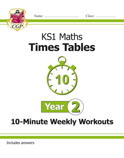 KS1 Year 2 Maths Times Tables 10-Minute Weekly Workouts, Paperback / softback Book