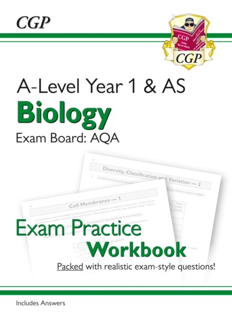A-Level Biology: AQA Year 1 & AS Exam Practice Workbook - includes Answers, Paperback / softback Book