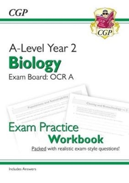 A-Level Biology: OCR A Year 2 Exam Practice Workbook - includes Answers (For exams in 2024), Paperback / softback Book