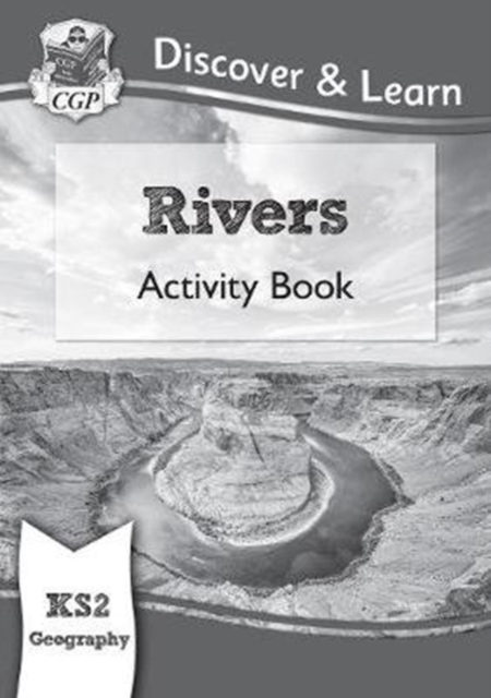 KS2 Geography Discover & Learn: Rivers Activity Book, Paperback / softback Book
