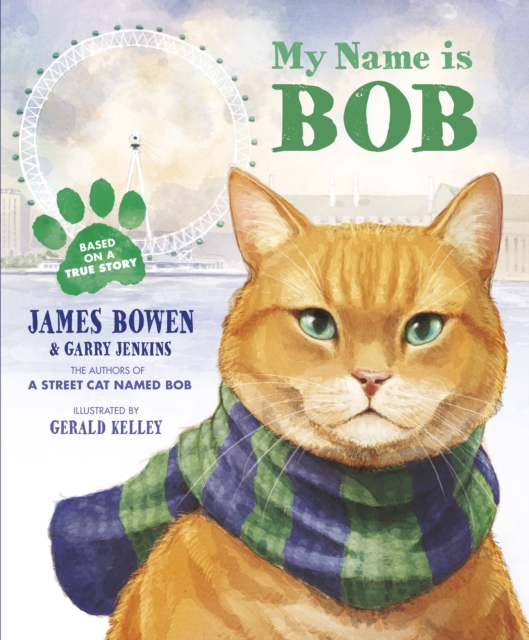 My Name is Bob : An Illustrated Picture Book, Paperback / softback Book