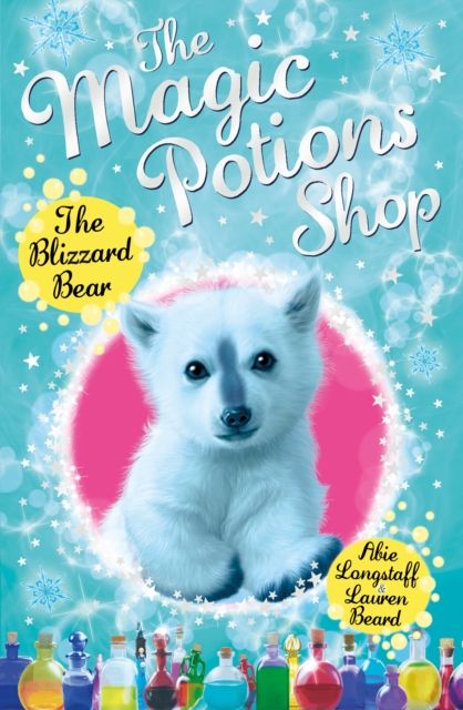 The Magic Potions Shop: The Blizzard Bear, Paperback / softback Book