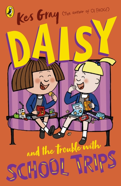 Daisy and the Trouble with School Trips, Paperback / softback Book