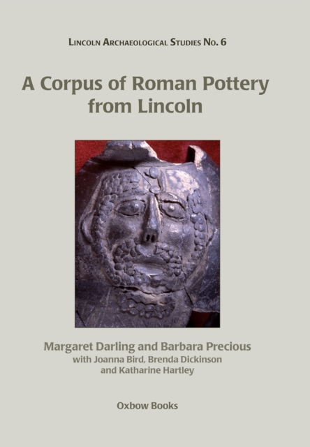 A Corpus of Roman Pottery from Lincoln, PDF eBook